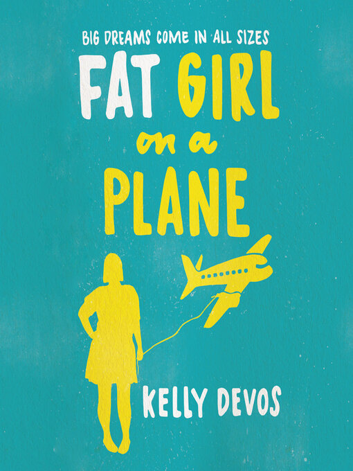 Title details for Fat Girl on a Plane by Rachel L. Jacobs - Available